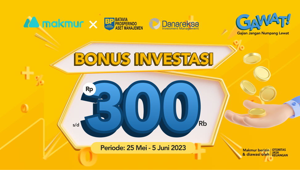 Promo Mei 2023, Payday Bonus Investasi hingga Rp 300 Ribu!