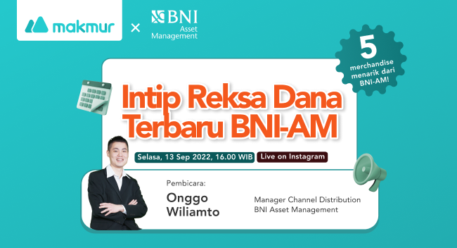[IG Live] Makmur x BNI Asset Management: Intip Reksa Dana Terbaru BNI-AM !