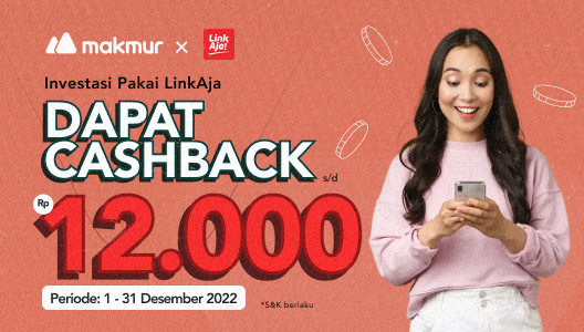 Promo Desember 2022, Investasi Pakai LinkAja Dapat Cashback s/d Rp 12 Ribu!