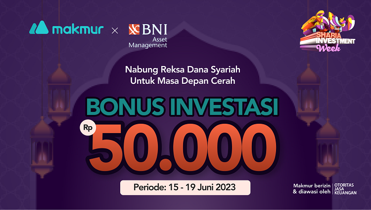 Promo Juni 2023, Sharia Investment Week Bonus Investasi Rp 50Ribu!