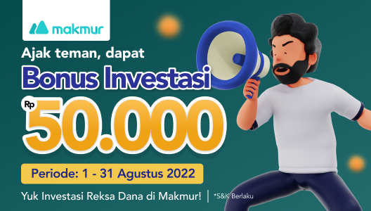 Ajak Teman Melek Investasi, Dapatkan Bonus Rp 50.000 !