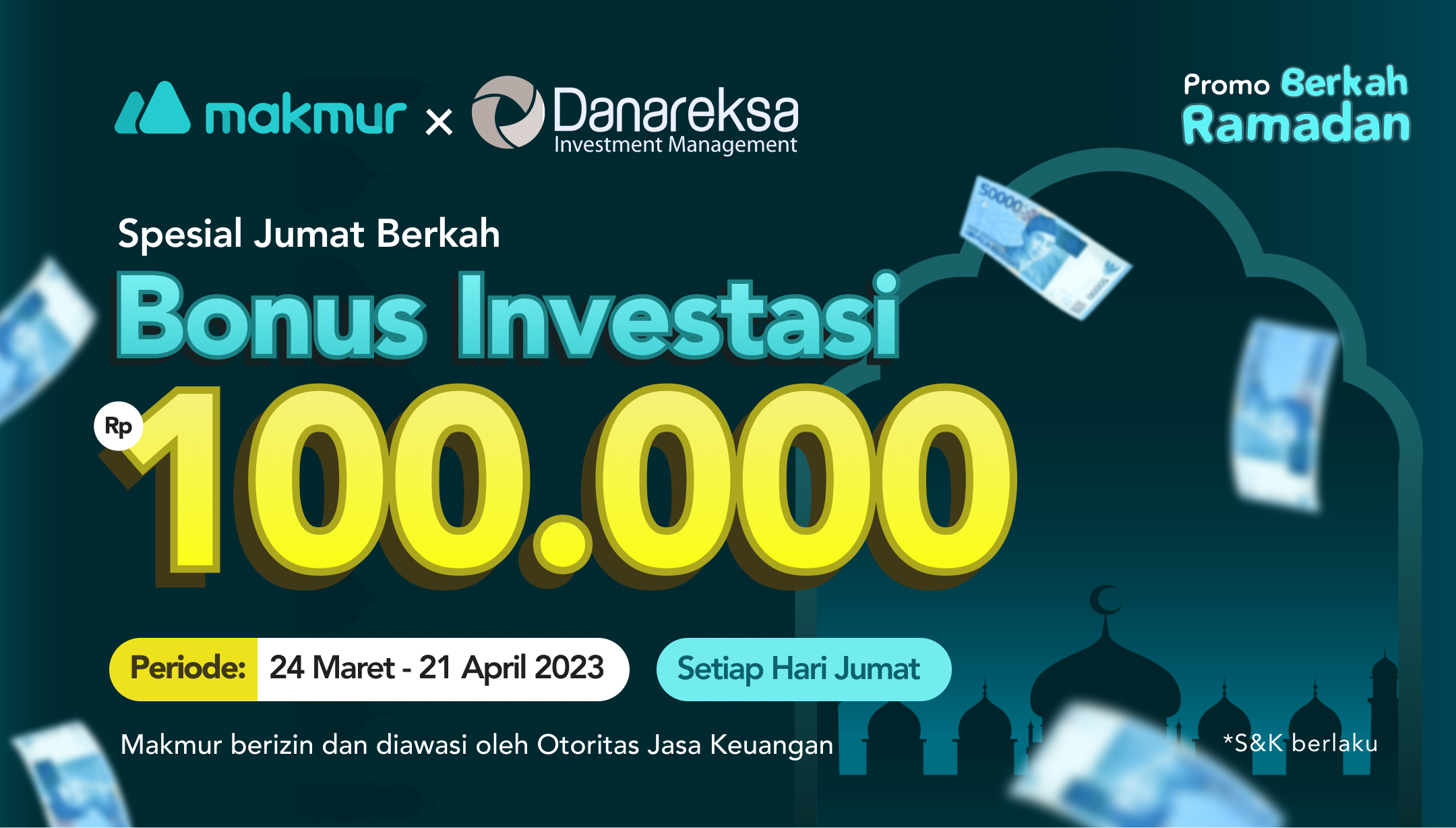 Promo Berkah Ramadan 2023, Spesial Jumat Berkah Bonus Investasi Rp 100 Ribu