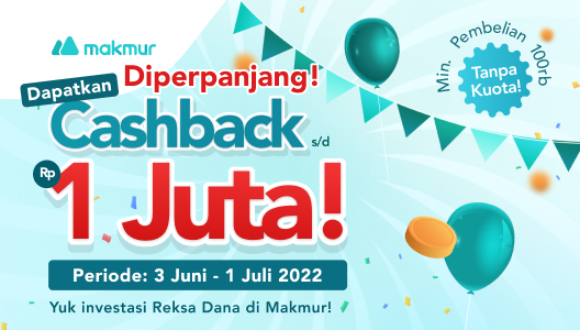 Promo Juni 2022, Cashback dari Makmur s/d Rp 1 Juta!