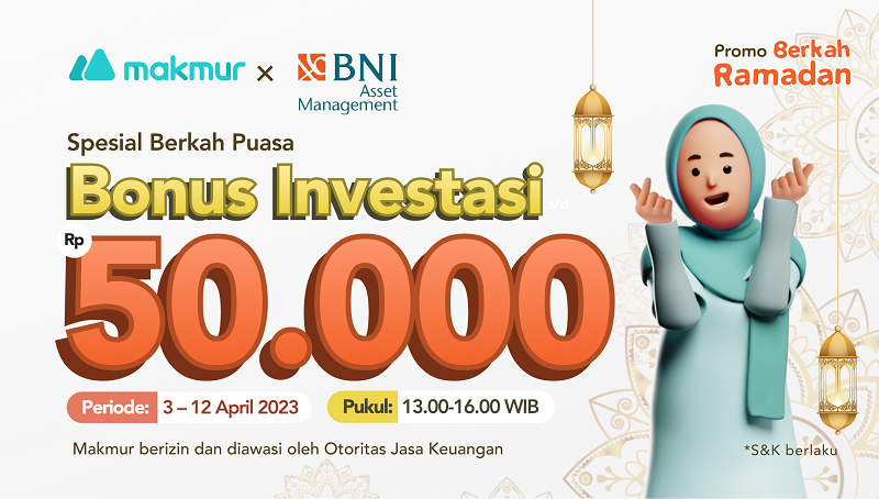 Promo Berkah Ramadan 2023, Spesial Berkah Puasa Dapat Bonus Investasi Rp 50 Ribu