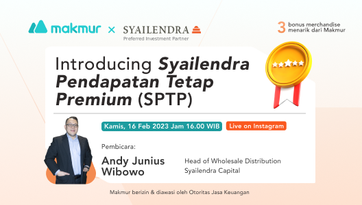 IG Live Makmur x Syailendra: Introducing Syailendra Pendapatan Tetap Premium (SPTP)