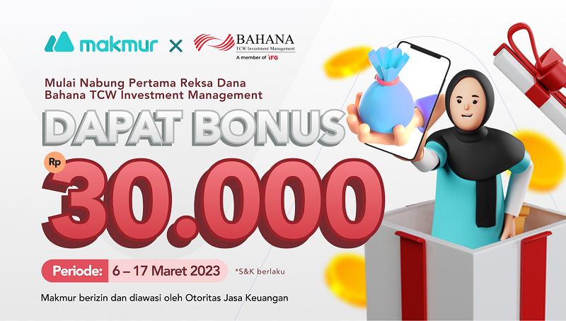 Promo Maret 2023, Nabung Pertama Reksa Dana Bahana TCW Investment Management Bonus Rp30 Ribu!