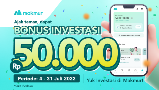 Ajak Teman, Dapatkan Bonus Investasi Rp 50.000 !