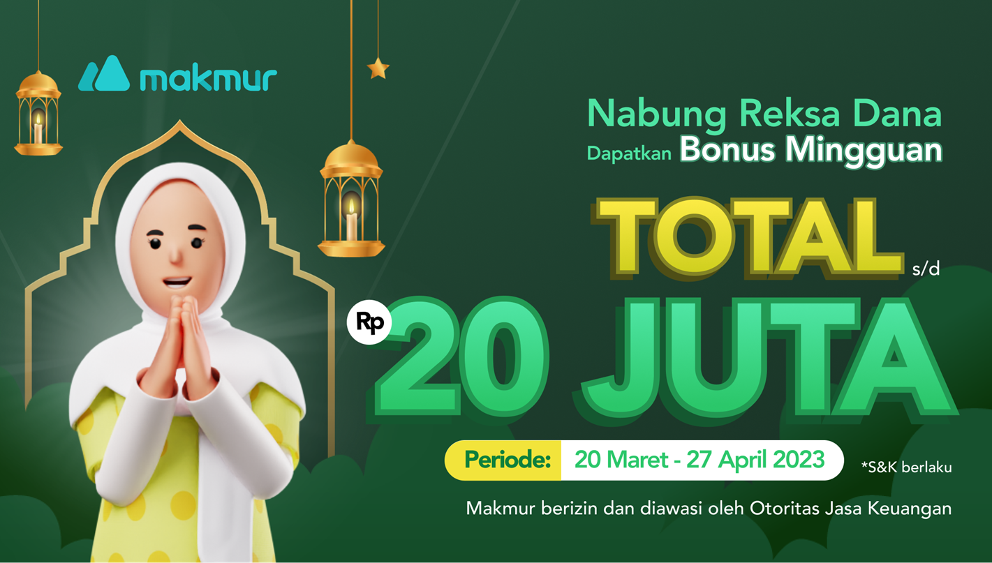 Promo Ramadan 2023, Makmur Berbagi Berkah Hingga Rp 20 Juta!