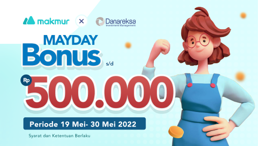 Promo Mei 2022, MAYday bonus s/d Rp 500 Ribu!