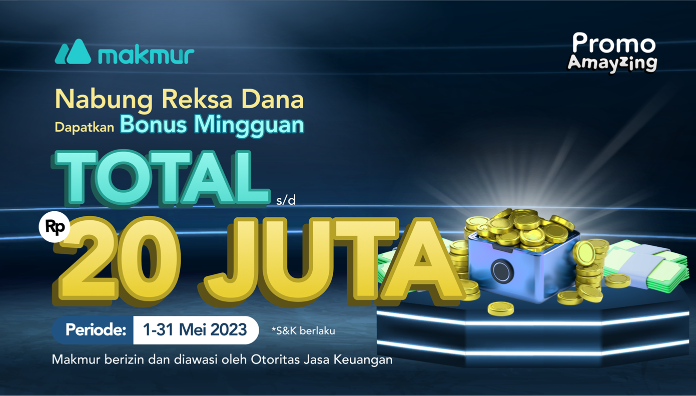 Promo Amayzing 2023, Makmur Bagi Bonus Mingguan Total Rp 20 Juta!