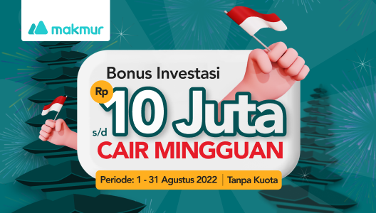 [DIPERPANJANG] Promo Agustus 2022: Dapatkan Bonus Investasi Mingguan sebanyak 20x hingga Rp 10 Juta!