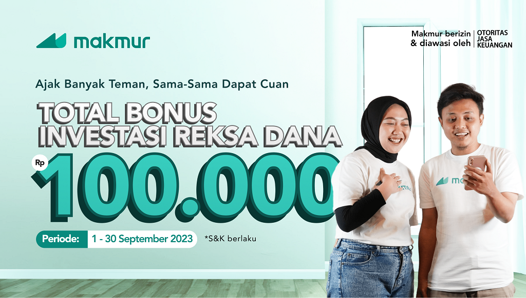 Promo September 2023, Bonus Bareng Teman Dapat Bonus Investasi Hingga Rp 100.000!
