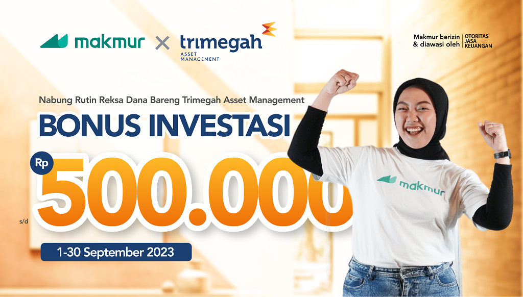Promo Nabung Rutin Trimegah 2023, Bonus Investasi hingga Rp 500.000!