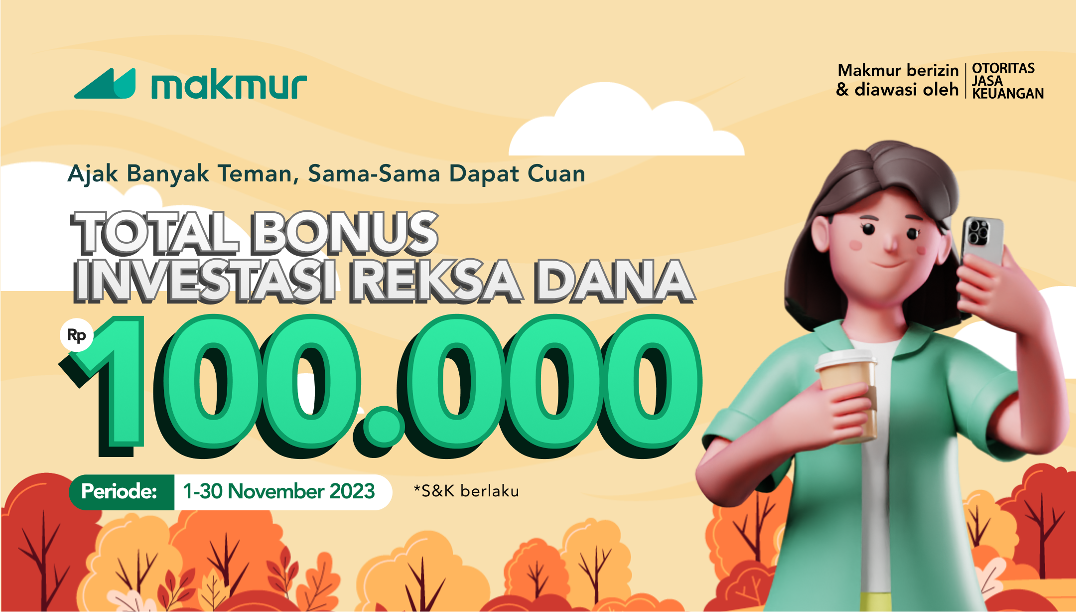 Promo November 2023, Bonus Bareng Teman Dapat Bonus Investasi Hingga Rp 100.000!