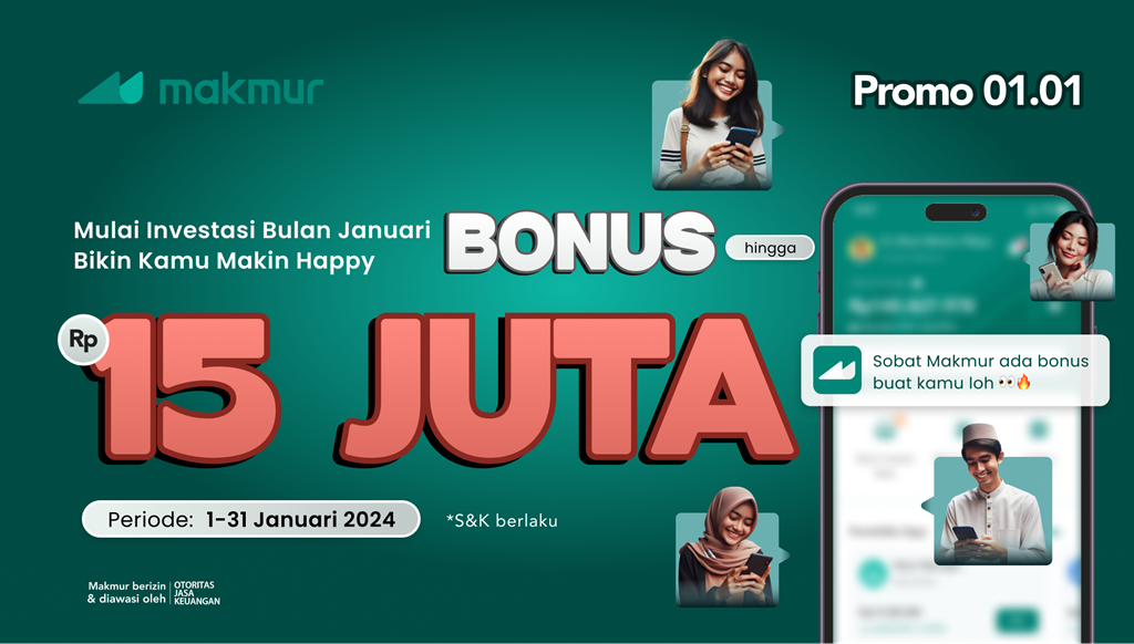 Promo 01.01 Makmur: Tahun Baru – Semangat Baru ditemani Bonus Hingga Rp 15 Juta!