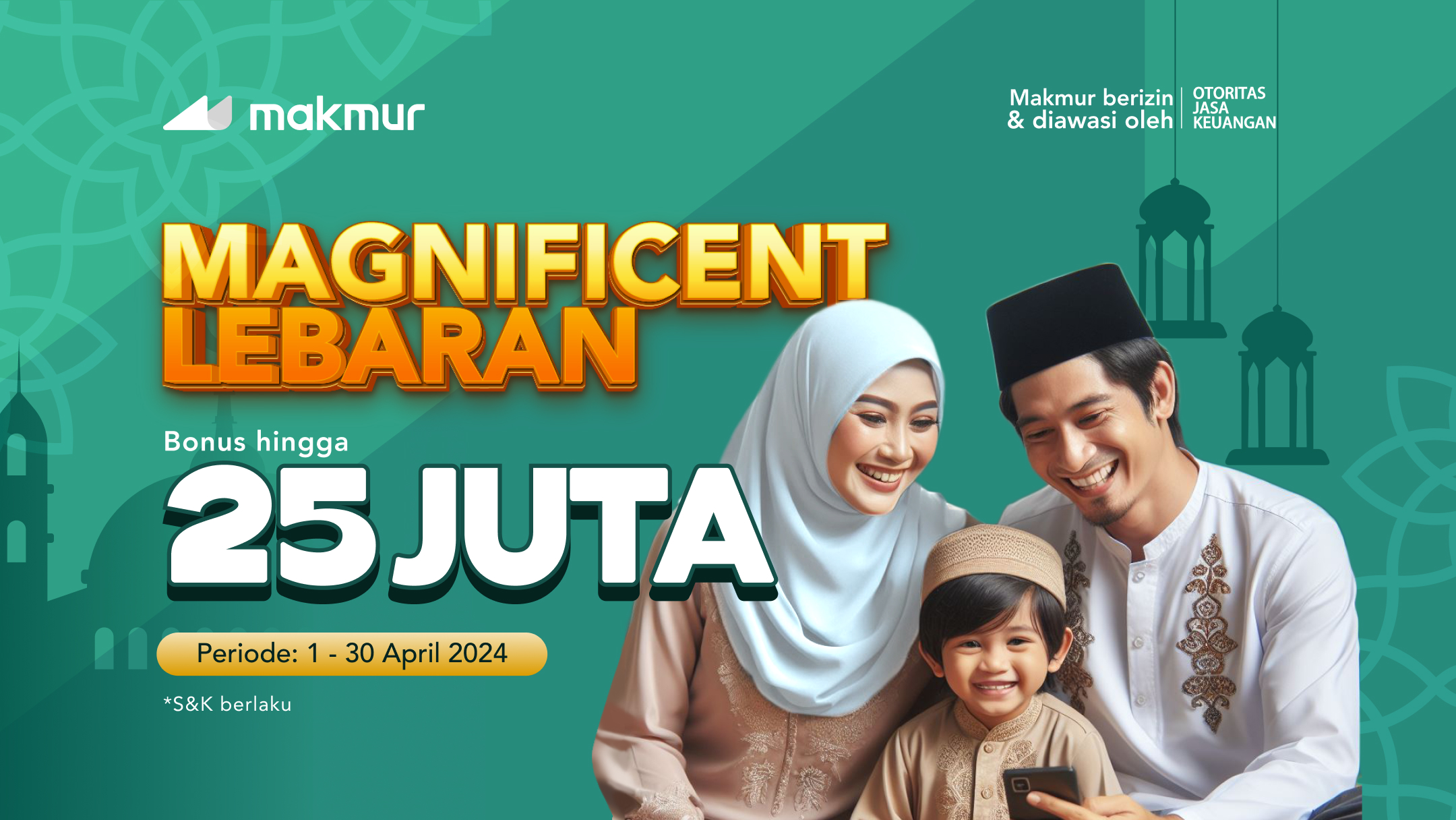 Promo Magnificent Lebaran 2024, Dapatkan Bonus Investasi Hingga Rp 25 Juta!