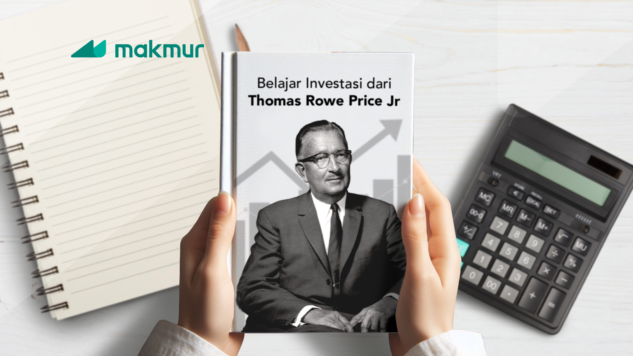 Wajib Baca: Belajar Investasi dari Thomas Rowe Price Jr
