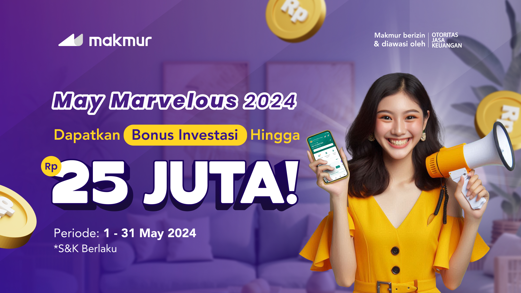 May Marvelous 2024: Dapatkan Bonus Investasi Instan Hingga Rp 25 Juta!
