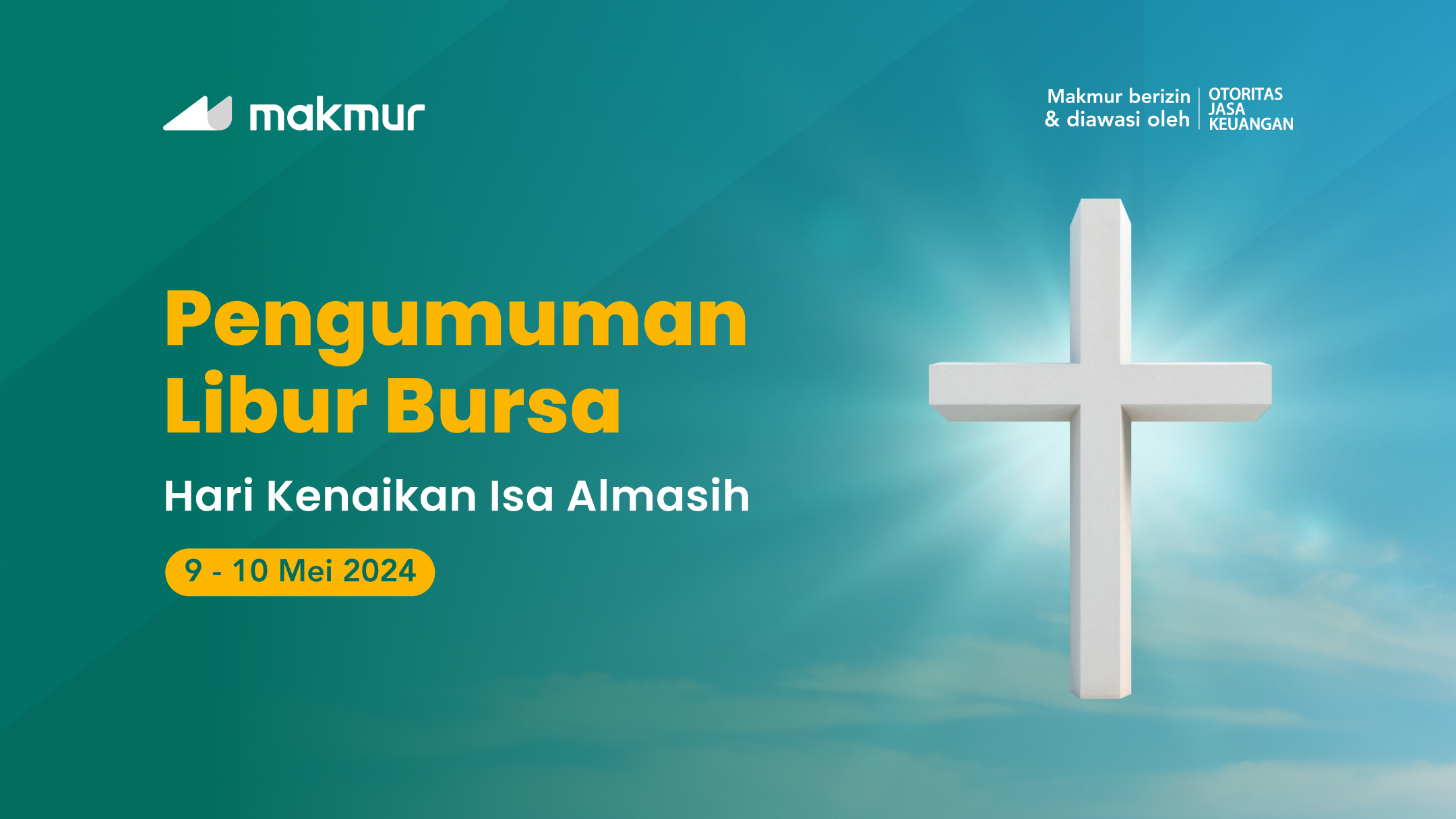Pengumuman Libur Bursa Hari Kenaikan Isa Almasih