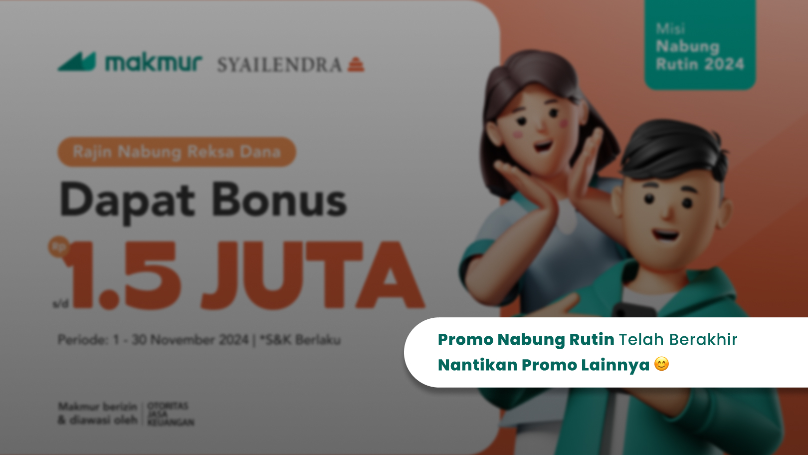 Promo Nabung Rutin Syailendra November 2024, dapatkan bonus Reksa Dana hingga Rp 1.500.000!