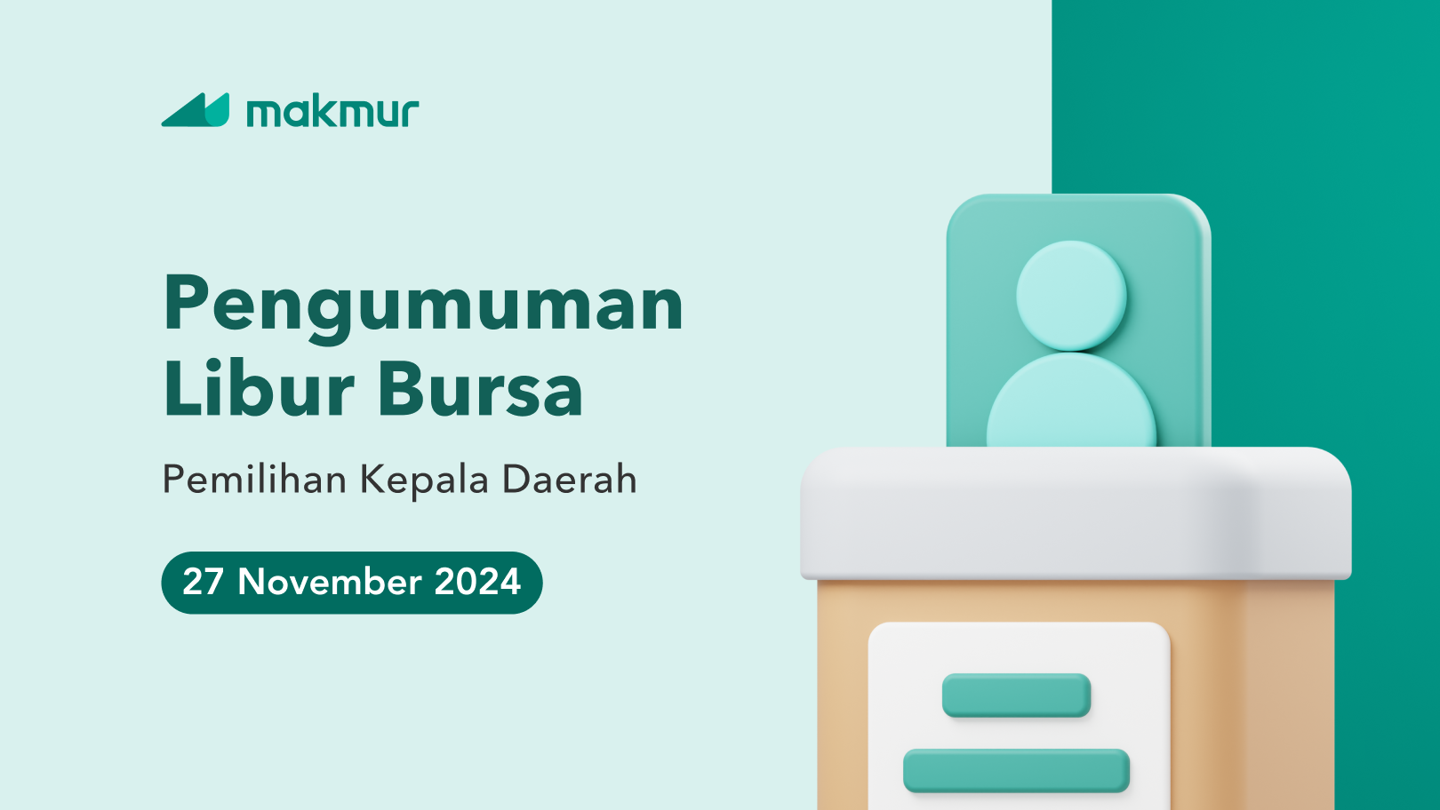 Pengumuman Libur Bursa Pilkada