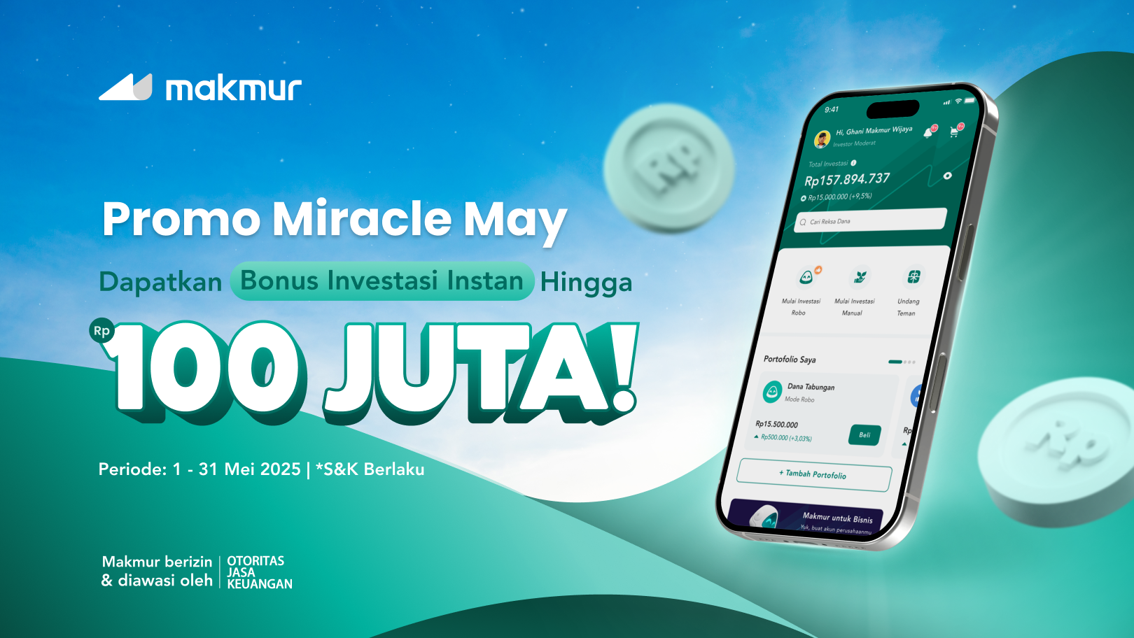 Promo Miracle May 2025: Dapatkan Bonus Investasi Instan Hingga Rp 100 Juta!