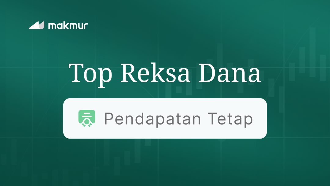 Reksa Dana Pendapatan Tetap Terbaik 2026 Berdasarkan Return