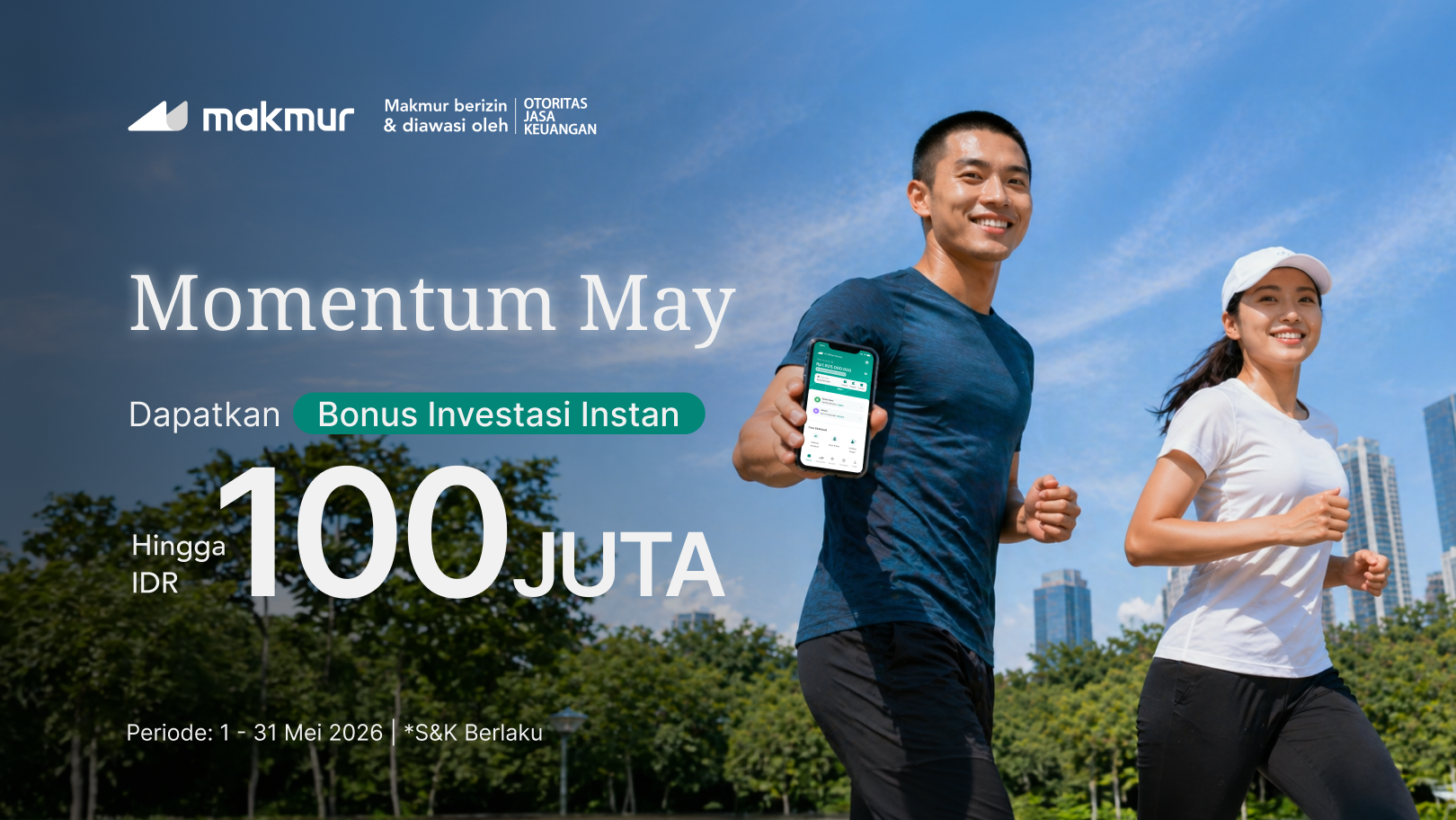 Promo Momentum May 2026: Dapatkan Bonus Investasi Instan Hingga Rp 100 Juta!